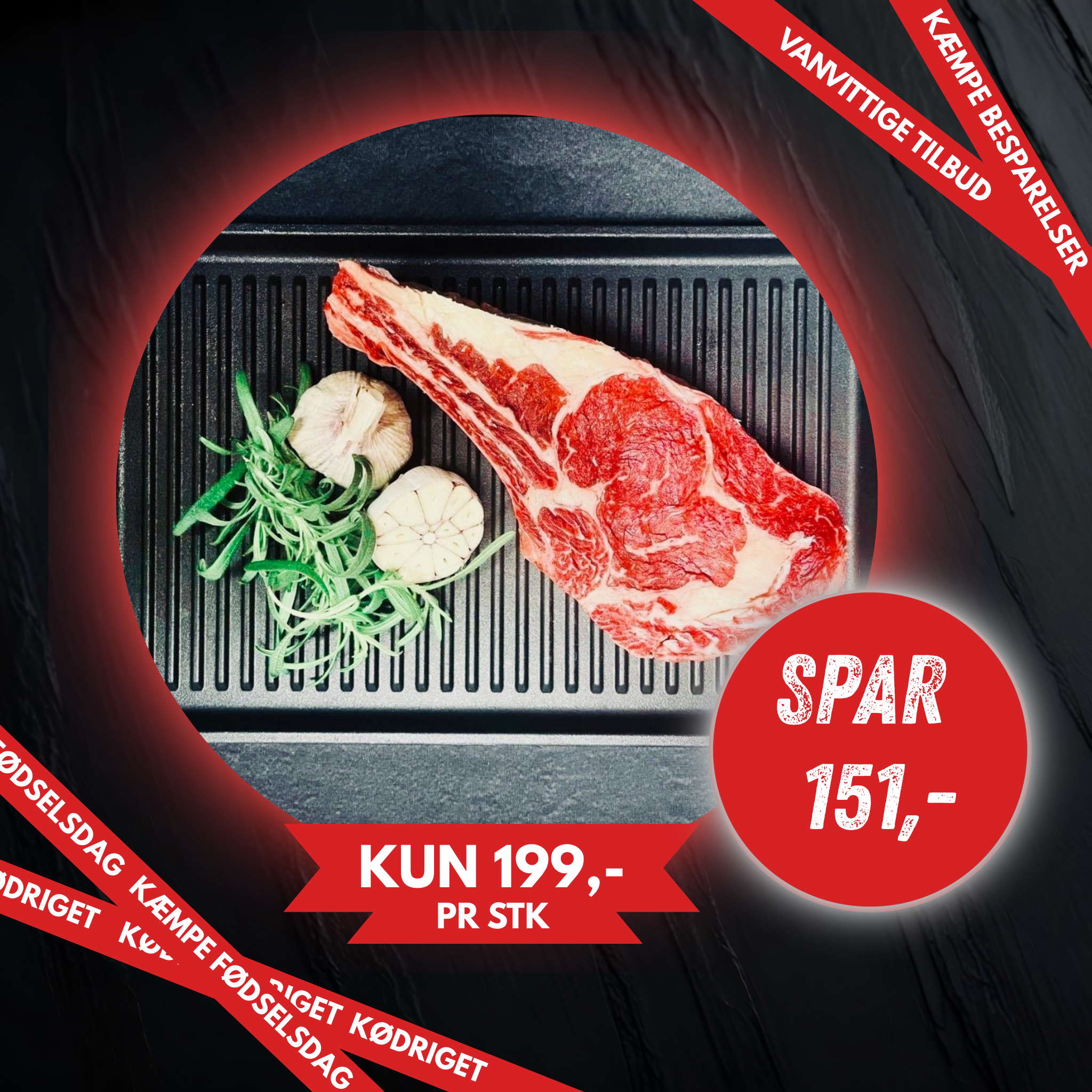Kæmpe ribeye på ben. FØDSELSDAGS TILBUD